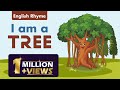 English Rhyme I Am A Tree