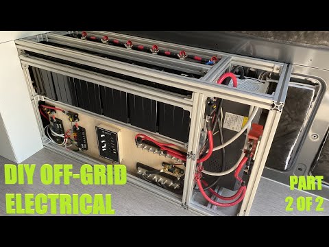 ⚡ How To Build An OFF GRID ELECTRICAL System In A Van ⚡ - Part 2 of 2 - Execution