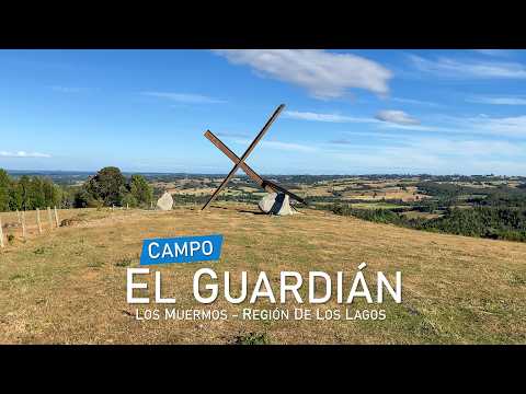 Campo El Guardián - Los Muermos, Región de Los Lagos