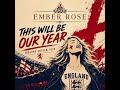 England This Will Be Our Year