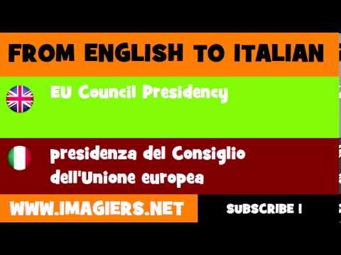 How to say EU Council Presidency in Italian