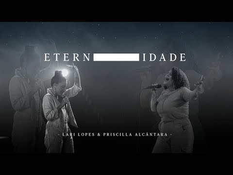 Eternidade - Lari Lopes