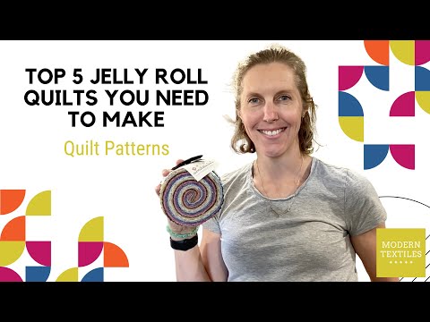 Top 5 Jelly Roll Quilts You Need to Try!