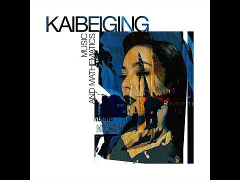 KAIBEIGING - Music and Mathematics - Jazz for Relax - the perfect music for relaxation