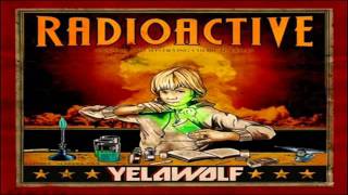 Yelawolf - The Hardest Love Song In The World [LYRICS]
