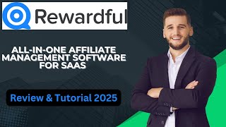 REWARDFUL || All-in-One Affiliate Management Software for SaaS Review & Tutorial