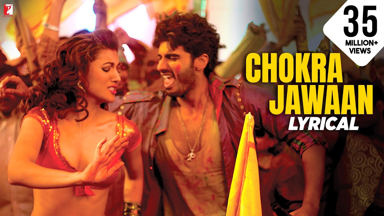 CHOKRA JAWAAN LYRICS | Ishaqzaade Song | Sunidhi Chauhan