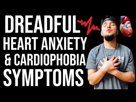 DREADFUL SYMPTOMS OF HEART ANXIETY & CARDIOPHOBIA THAT HAUNT YOU!