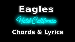 Download lagu Eagles - Hotel California - Chords & Lyrics mp3