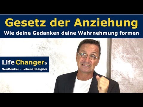 Gesetz der Anziehung - Wie Deine Gedanken Deine Wahrnehmung formen - Gesetz der Resonanz