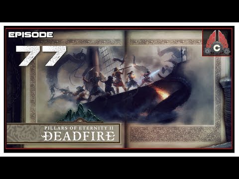 Let's Play Pillars Of Eternity 2: Deadfire (POTD Difficulty) With CohhCarnage - Episode 77