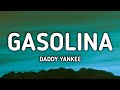 Daddy Yankee Gasolina Lyrics