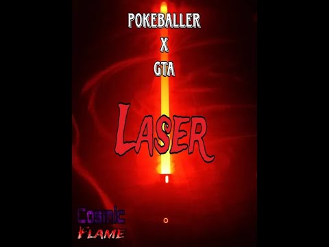 Laser | Pokéballer x GTA (Official Visualizer) - SaberMashups