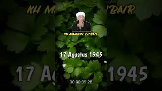 Download lagu KH Maimun Zubair 17 Agustus 1945 mp3