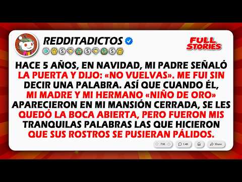 Mis padres me llamaron fracasado y me dijeron que nunca volviera. 5 años después, aparecieron...