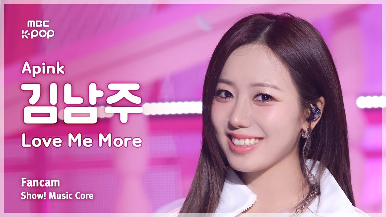 [#음중직캠] Apink KIM NAMJOO (에이핑크 김남주) – Love Me More FanCam | 쇼! 음악중심 | MBC260110