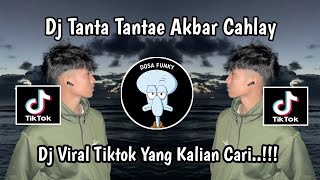 Download lagu DJ TANTA TANTAE AKBAR CAHLAY || DJ TANTAE VELOCITY VIRAL TIKTOK TERBARU 2025 mp3