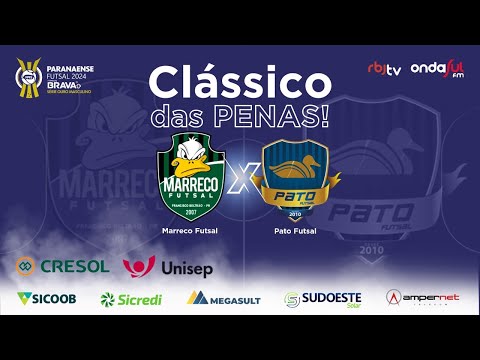 Clássico das Penas: MARRECO X PATO FUTSAL - Paranaense de Futsal Farmácias Brava 2024 - Série Ouro