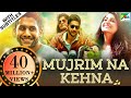 Mujrim Na Kehna Sahasam Swasaga Sagipo Hindi Dubbed Movie 2019 Naga Chaitanya Manjima Mohan