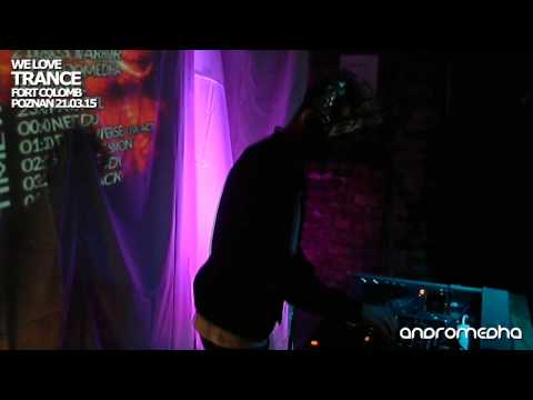 We Love Trance - Fort Colomb Poznań 21.03.2015 - Andromedha