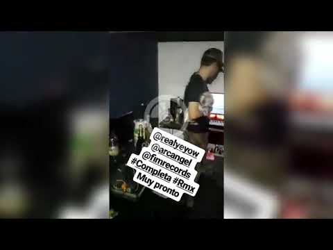 Arcangel,Kodigo,Yeyow - COMPLETA *Adelanto*