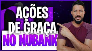 NUBANK / COMO GANHAR AES DE GRAA? / VALE APENA INVESTIR NO IPO DO NUBANK?