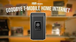 Goodbye, T Mobile Internet.