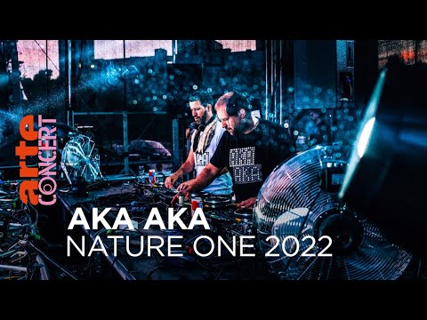 AKA AKA - Nature One 2022 - @ARTE Concert