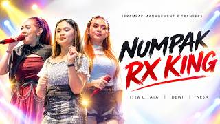 Download lagu NUMPAK RX KING Cover ITTA CITATA, DEWI, NESA || SERAMPAK MANAGEMENT X TRANSERA mp3