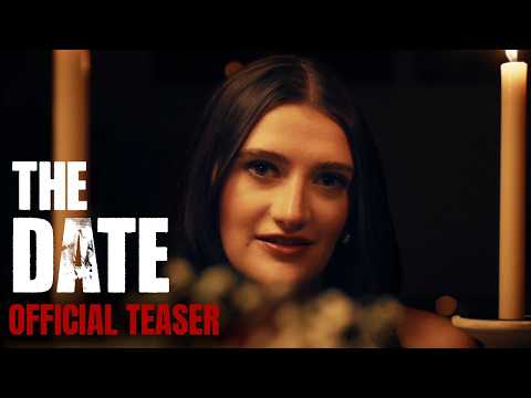 The Date - Short Horror Film | Official Teaser