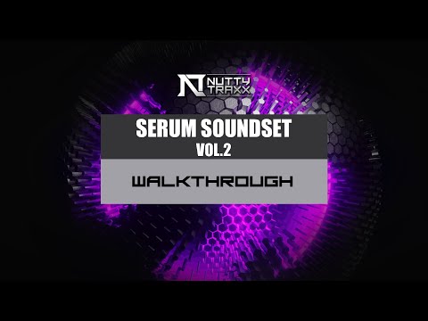 Nutty Traxx - Serum Soundset Vol.2 | Walkthough | Rawstyle & Hard Techno Presets