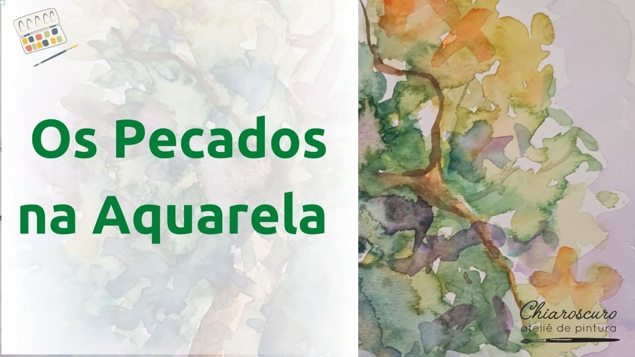 OS PECADOS NA AQUARELA