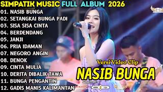 Download lagu NASIB BUNGA - TIARA AMOORA - RIA AMELIA - SIMPATIK MUSIK FULL ALBUM TERBARU 2026 mp3 Download lagu NASIB BUNGA - TIARA AMOORA - RIA AMELIA - SIMPATIK MUSIK FULL ALBUM TERBARU 2026 mp3