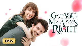 【ENG SUB】Got you! Mr. Always Right EP05｜Contract couple turns into true love