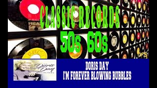 DORIS DAY - I'M FOREVER BLOWING BUBBLES