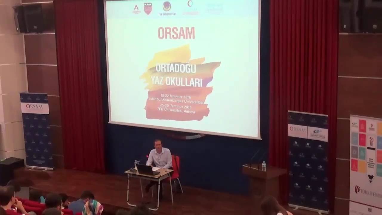 Oytun Orhan, ORSAM Ortadoğu Yaz Okulu, 29.07.2016