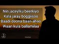 HEES | Baydhabo Ma Gaadhaa| Cumar Dhuule Ali | Kaban + lyrics