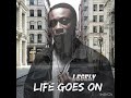 Legely Life Goes On