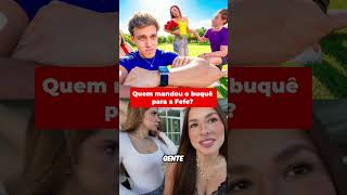 Quem Deu o Buque para a Fefe?? #shorts