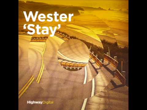 Wester — Stay (Acumen Remix)