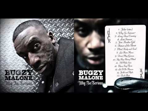 Bugzy Malone - Why So Serious (FULL MIXTAPE)