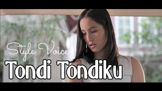 TONDI TONDIKU Style Voice...