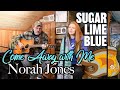Come Away with Me - Norah Jones Cover #SundayShoutOut