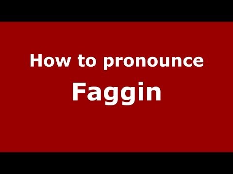 How to pronounce Faggin (Italian/Italy) - PronounceNames.com