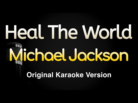 Heal The World - Michael Jackson (Karaoke Songs With Lyrics - Original Key)