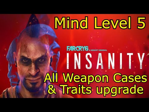 Far Cry 6 DLC 1 Vaas: Insanity All Weapon Cases & Traits Upgrade on Mind Level 5