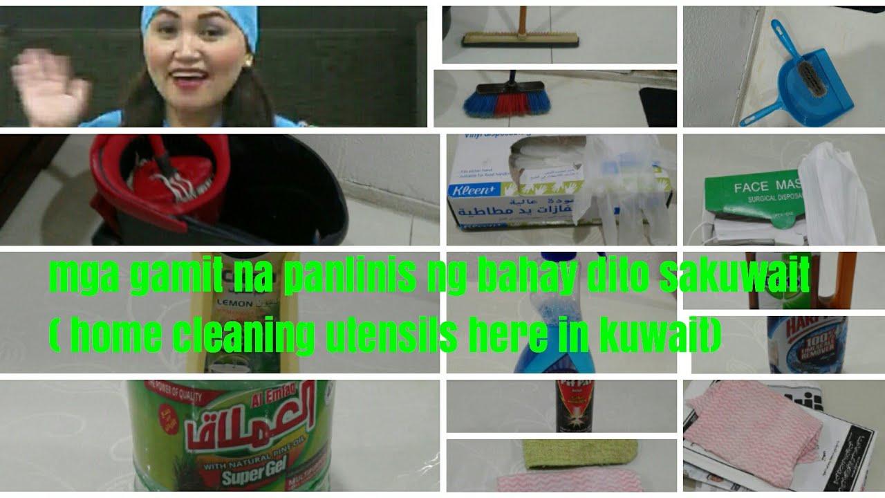 MGA GAMIT NA PANLINIS NG BAHAY DITO SA KUWAIT/HOME CLEANING UTENSILS HERE IN KUWAIT
