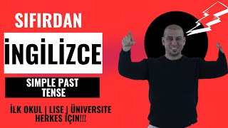 Sıfırdan İngilizce Öğreniyorum| İngilizce Gramer| Simple Past Tense