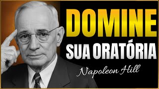 10 Segredos Para Falar de Forma Inteligente: Domine a Comunicação Persuasiva | Napoleon Hill