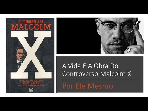 Resenha da Autobiografia de Malcolm X